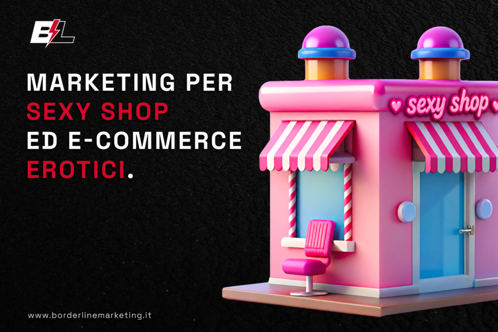 Marketing_per_sexy_shop_ed_ecommerce_erotici